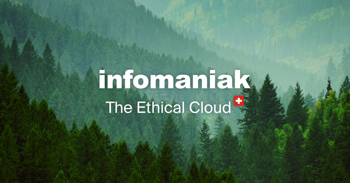 Infomaniak - Un hébergeur éthique